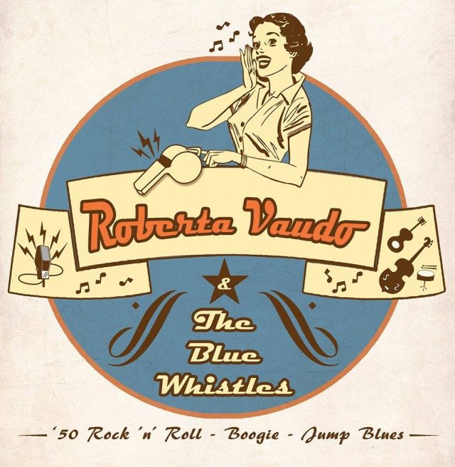Roberta Vaudo & The Blue Whistles Band Rock'n'Roll