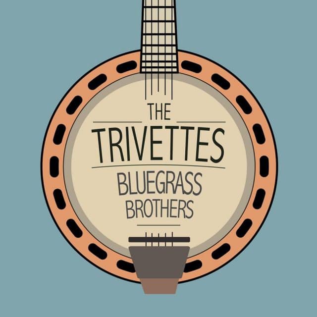 The Trivettes Bluegrass Brothers