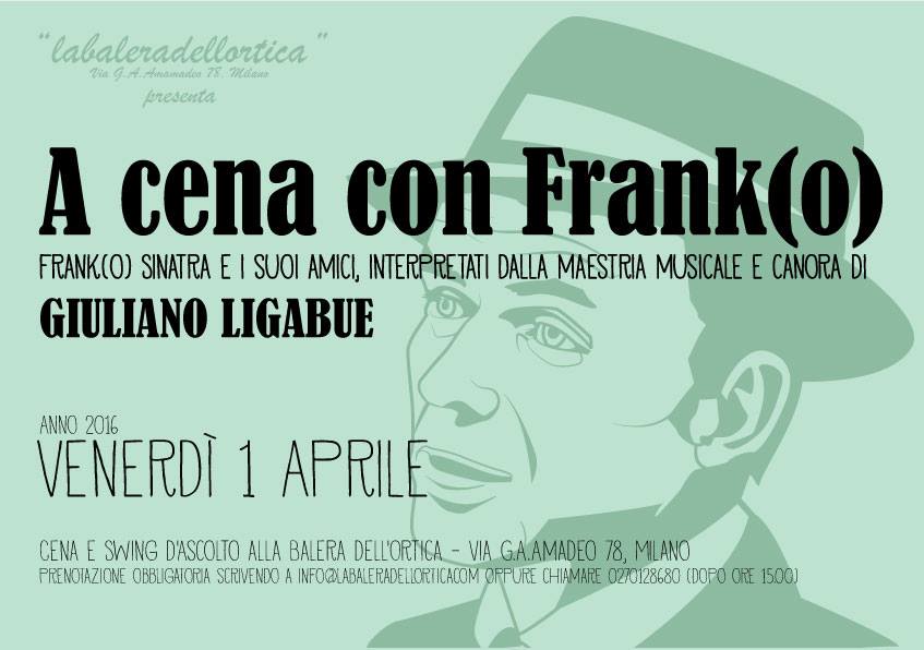 A Cena con Frank(o)-Giuliano Ligabue Live