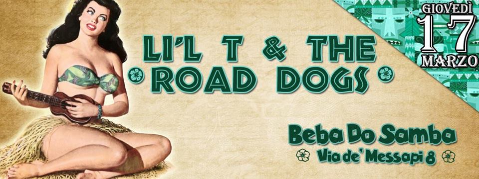 Li'l T & The Road Dogs Live!