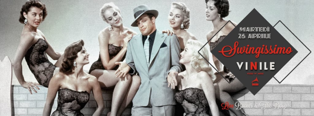 Swingissimo - Tutti i martedì!