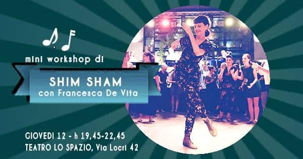 SHIM SHAM con Francesca De Vita