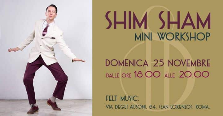 Shim Sham Mini Workshop@Felt (San Lorenzo)