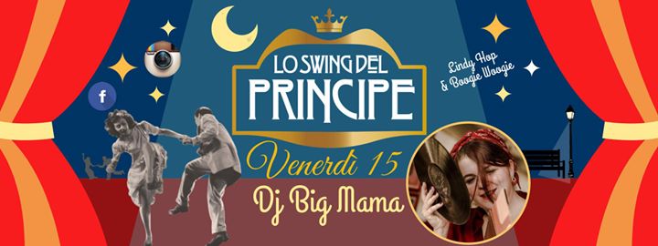 ☆Lo Swing Del Principe☆ Dj Big Mama☆