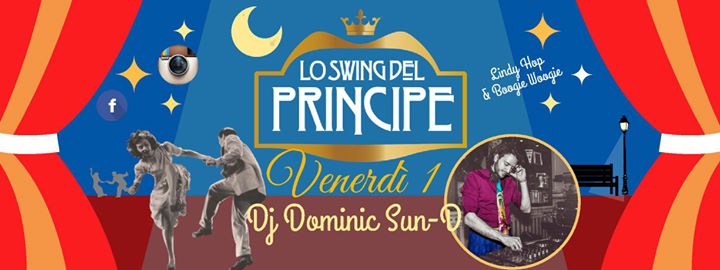 ☆Lo Swing Del Principe☆ Dj Dominic Sun D ☆