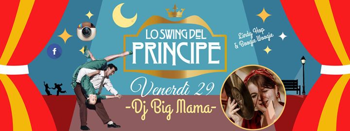 ☆ Lo Swing Del Principe ☆ DJ BiG Mama ☆