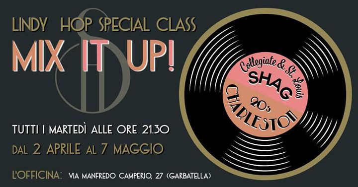 Lindy Hop Special Class – Mix It Up!