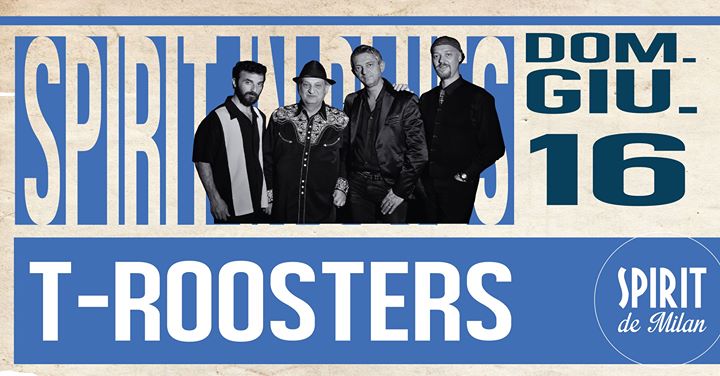 Spirit In Blues – T Roosters