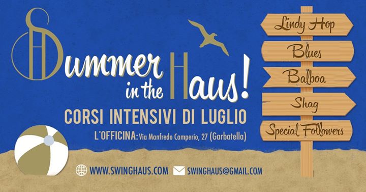 Summer In The Haus! Corsi Intensivi Di Swing Luglio