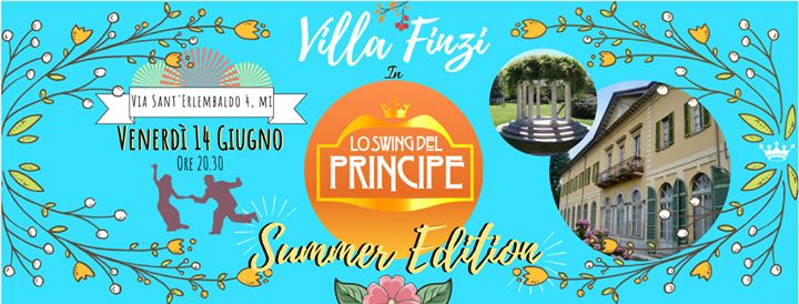 ☆Villa Finzi☆ Lo Swing Del Principe☆ Summer Edition☆ #2