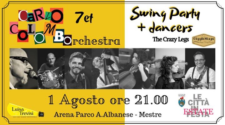 Carlo Colombo 7et Swing Party With Dancers | Mestre (VE)