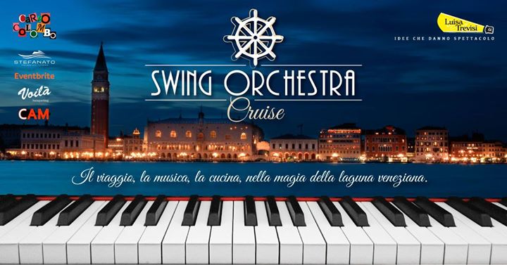 Swing Orchestra Cruise | 18 Agosto 2019
