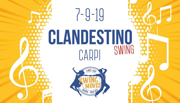 Clandestino Swing A Carpi