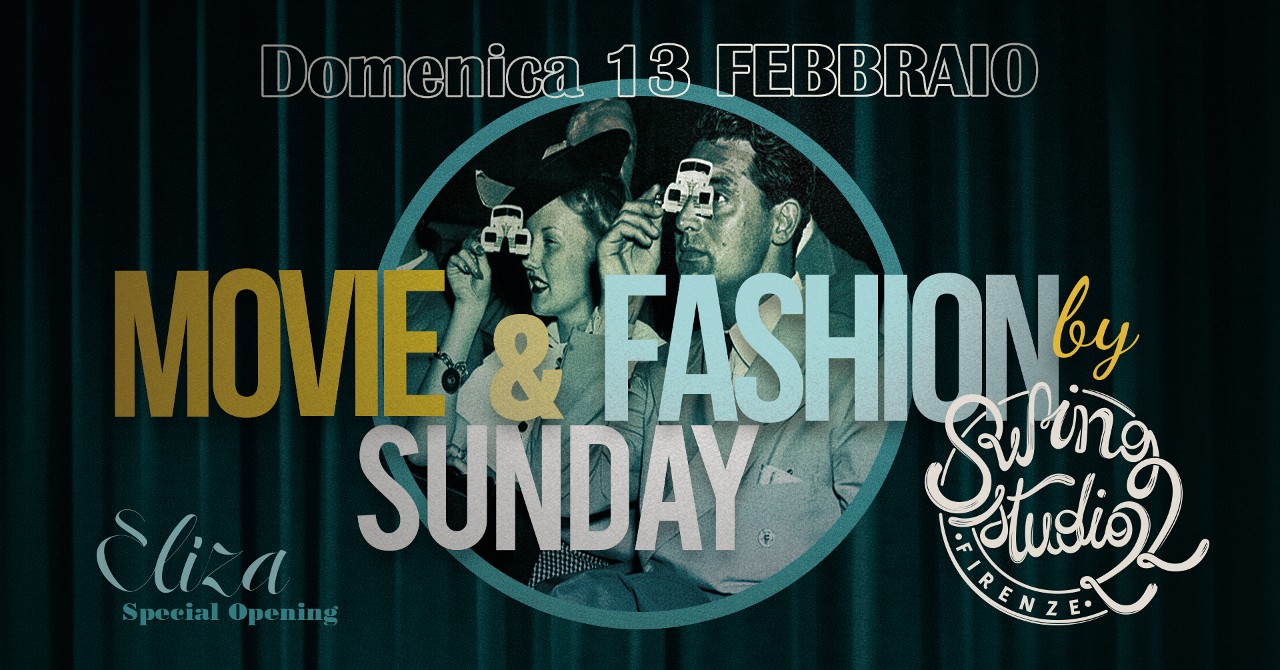 Movie & Fashion Sunday