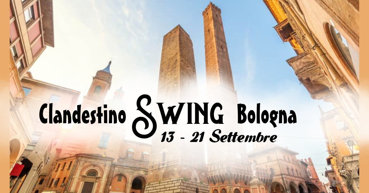 Clandestino Swing Bologna