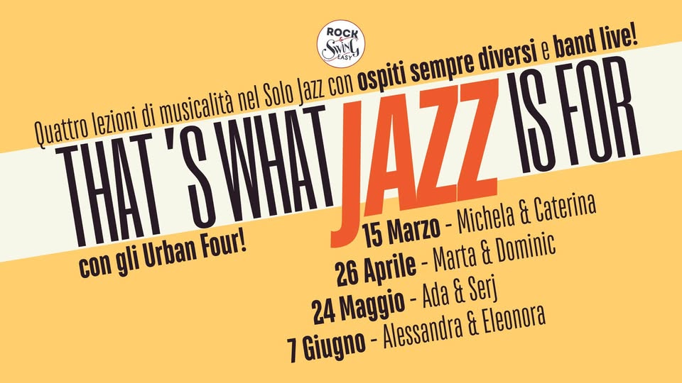 That's What Jazz Is For Workshop Di Solo Jazz E Musicalità