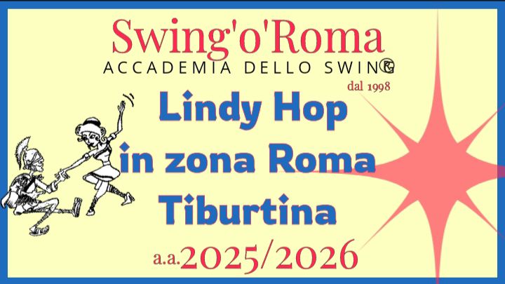 Corsi Di Swing Dance: Lindy Hop A Roma Tiburtina / Pietralata