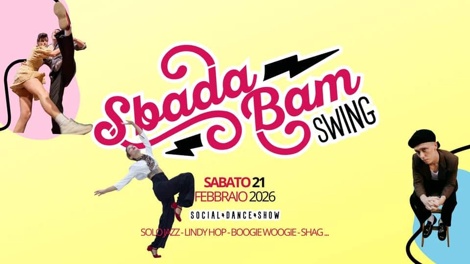 Sbadabam Swing 21 Febbraio 26