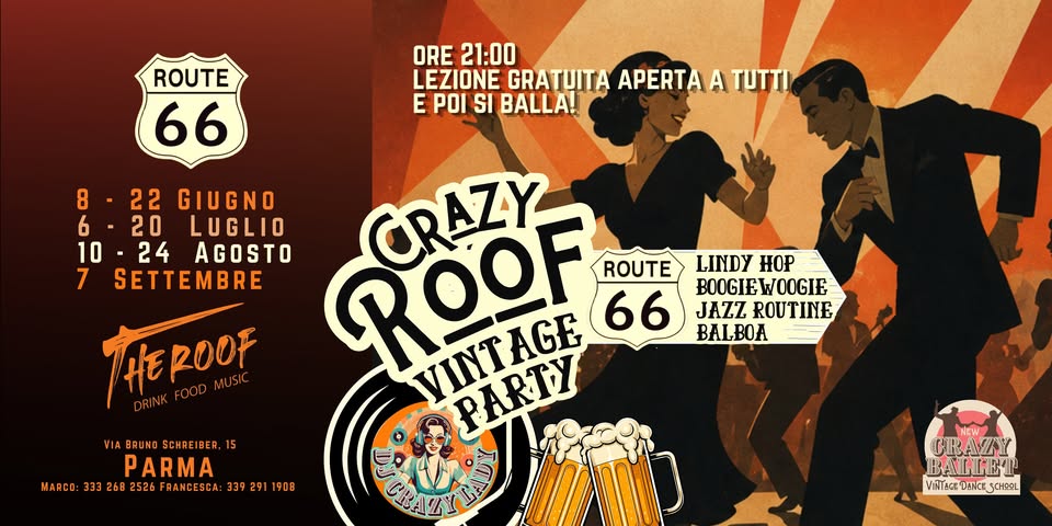 Crazy Roof Vintage Party Al The Roof Parma